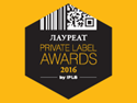 Лауреат премии Private Label Awards 2016